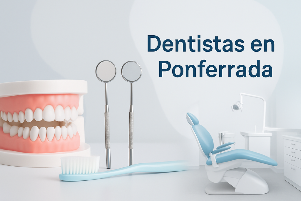 Dentistas en Ponferrada